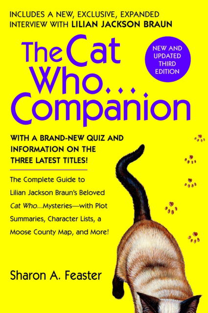 Cover for Sharon A. Feaster · The Cat Who...Companion: The Complete Guide to Lilian Jackson Braun's Beloved Cat Who...Mysteries with Plot Summaries, Character Lists, a Moose County Map, and More! (Paperback Book) (2002)