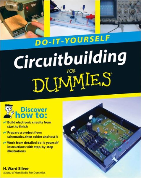 Cover for H. Ward Silver · Circuitbuilding Do-It-Yourself For Dummies (Paperback Book) (2008)
