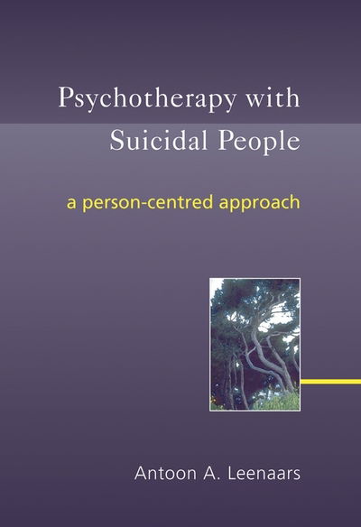 Cover for Antoon A. Leenaars · Psychotherapy with Suicidal People: A Person-centred Approach (Paperback Book) (2004)