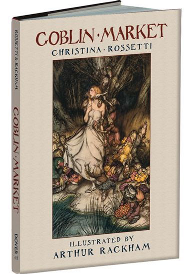 Goblin Market - Dover Fine Art, History of Art - Christina Rossetti - Books - Dover Publications Inc. - 9780486477428 - September 16, 2010