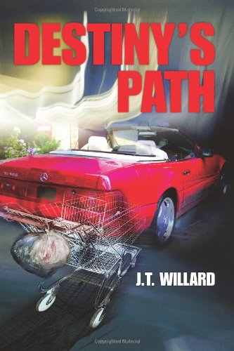 Cover for J Willard · Destiny's Path (Paperback Book) (2005)