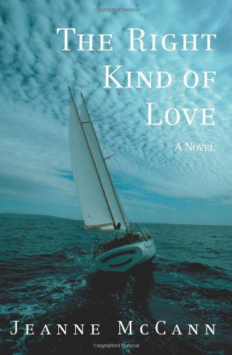 Cover for Jeanne McCann · The Right Kind of Love (Paperback Book) (2008)