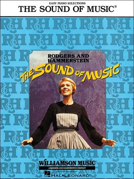 The Sound of Music - Richard Rodgers - Books - Hal Leonard Publishing Corporation - 9780634050428 - July 1, 2003