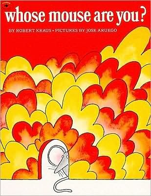 Cover for Robert Kraus · Whose Mouse Are You? (Aladdin Books) (Paperback Bog) (1986)