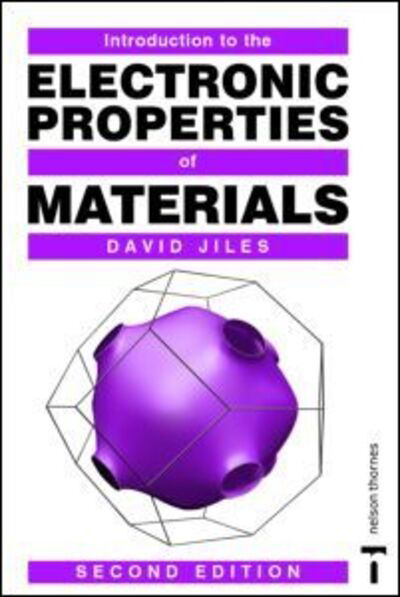 Cover for Jiles, David C. (University of Cardiff, UK) · Introduction to the Electronic Properties of Materials (Taschenbuch) (2001)