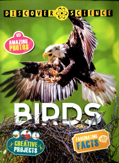 Discover Science: Birds - Discover Science - Kingfisher (individual) - Books - Pan Macmillan - 9780753441428 - September 21, 2017
