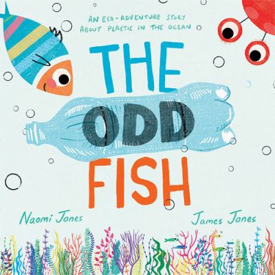 Cover for Naomi Jones · The Odd Fish (Taschenbuch) (2022)