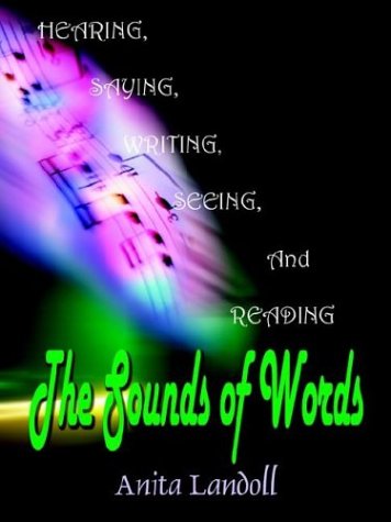 Cover for Anita Landoll · The Sounds of Words (1stbooks Library) (Paperback Book) [Rev edition] (2003)