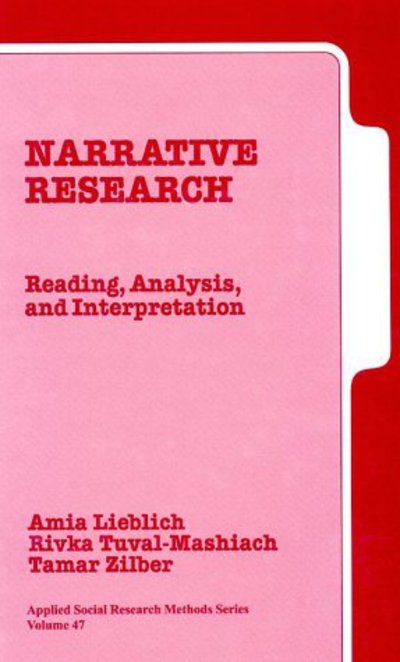 Cover for Amia Lieblich · Narrative Research: Reading, Analysis, and Interpretation - Applied Social Research Methods (Hardcover bog) (1998)