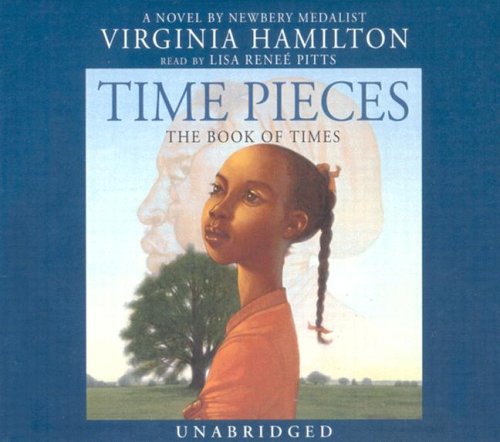 Cover for Virginia Hamilton · Time Pieces (Audiobook (CD)) [Unabridged edition] (2005)