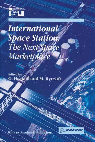 Cover for Michael Rycroft · International Space Station - the Next Space Marketplace (Space Studies Volume 4) (Hardcover Book) (2000)