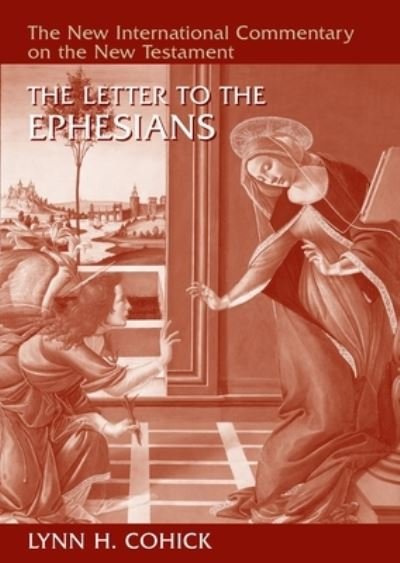 Cover for H  Cohick  Lynn · The Letter to the Ephesians (Gebundenes Buch) (2020)