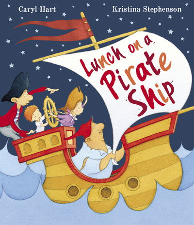 Cover for Caryl Hart · Lunch on a Pirate Ship (Paperback Bog) (2018)