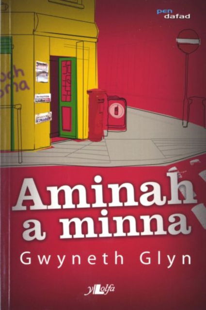 Cover for Gwyneth Glyn · Cyfres Pen Dafad: Aminah a Minna (Taschenbuch)