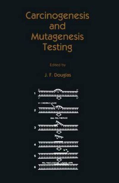 Cover for J Fielding Douglas · Carcinogenesis and Mutagenesis Testing - Contemporary Biomedicine (Hardcover Book) [1984 edition] (1984)