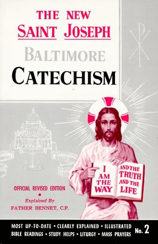 Cover for Bennet Kelley · The New Saint Joseph Baltimore Catechism (No. 2) (Paperback Book) [2 Revised edition] (1969)