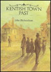 Cover for John Richardson · Kentish Town Past (Hardcover Book) (1997)