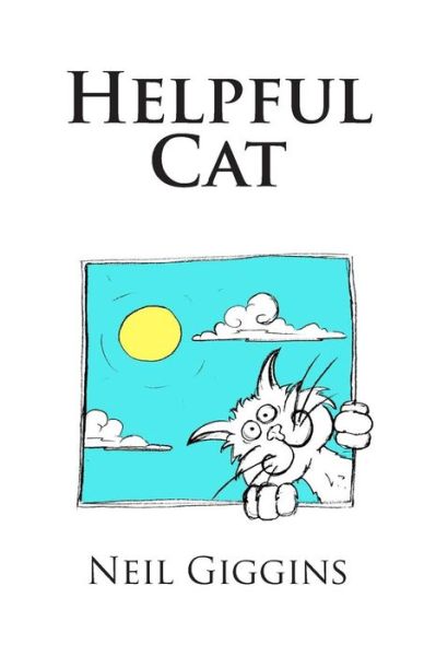 Cover for Neil Giggins · Helpful Cat (Pocketbok) (2012)