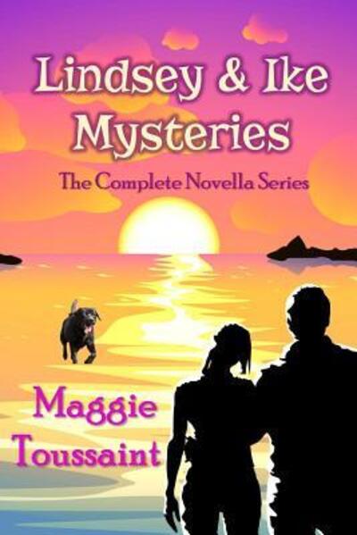 Cover for Maggie Toussaint · Lindsey &amp; Ike Mysteries (Paperback Book) (2017)