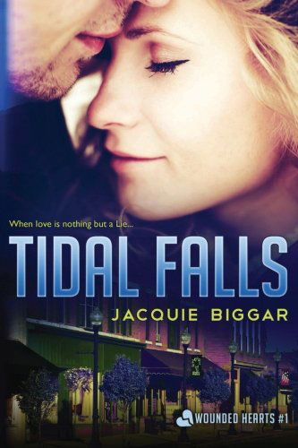 Cover for Jacquie Biggar · Tidal Falls (Wounded Hearts) (Volume 1) (Paperback Book) (2014)