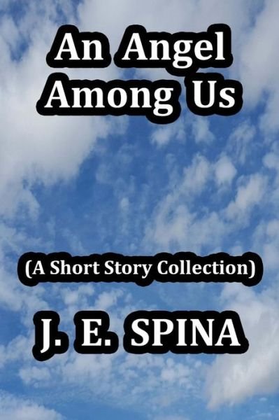 Cover for Janice Spina · An Angel Among Us (Paperback Bog) (2017)