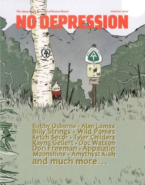 Cover for No Depression Journal · Appalachia (Spring 2018) (Bok) (2018)