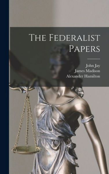 Cover for Alexander Hamilton · Federalist Papers (Bok) (2022)