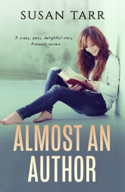 Susan Tarr · Almost an Author (Taschenbuch) (2019)