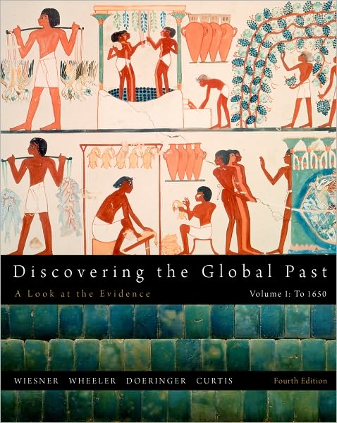 Cover for Merry E. Wiesner-Hanks · Discovering the Global Past, Volume I (Paperback Book) [4 Revised edition] (2011)