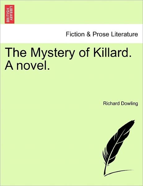 Cover for Richard Dowling · The Mystery of Killard. a Novel. (Paperback Book) (2011)