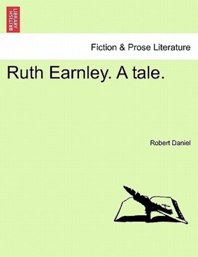 Cover for Robert Daniel · Ruth Earnley. a Tale. (Taschenbuch) (2011)