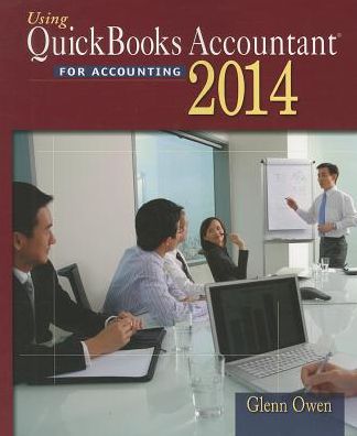 Cover for Owen, Glenn (Allan Hancock College &amp; UC Santa Barbara) · Using Quickbooks Accountant 2014 (with CD-ROM) (Book) (2014)