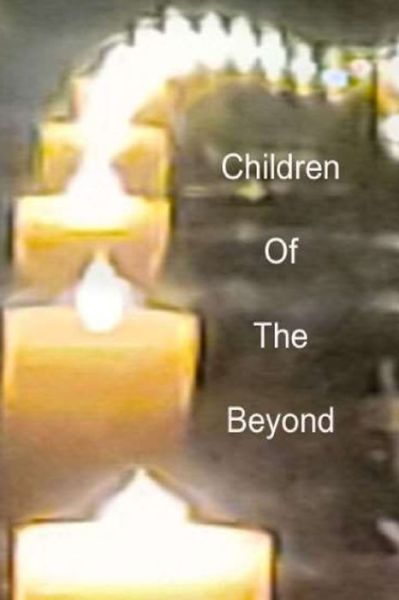 Cover for Triece Bartlett · Children of the Beyond (Book) (2022)