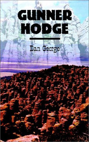 Cover for Dan George · Gunner Hodge (Paperback Book) (2002)