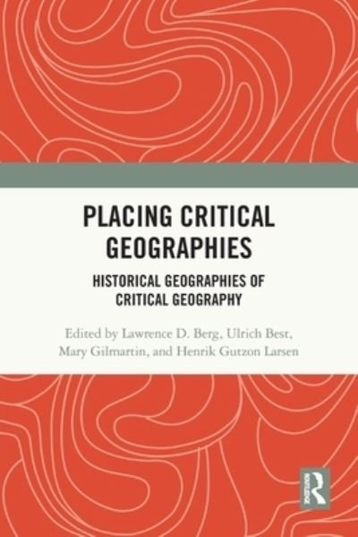Cover for Ulrich Best · Placing Critical Geography: Historical Geographies of Critical Geography (Paperback Book) (2021)