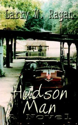 Cover for Larry Ragan · Hudson Man (Paperback Book) (2003)