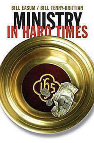 Cover for Bill Tenny-brittian · Ministry in Hard Times (Pocketbok) (2010)