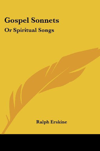 Cover for Ralph Erskine · Gospel Sonnets: or Spiritual Songs (Paperback Book) (2007)