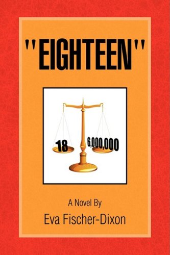 Cover for Eva Fischer-dixon · Eighteen (Hardcover Book) (2008)