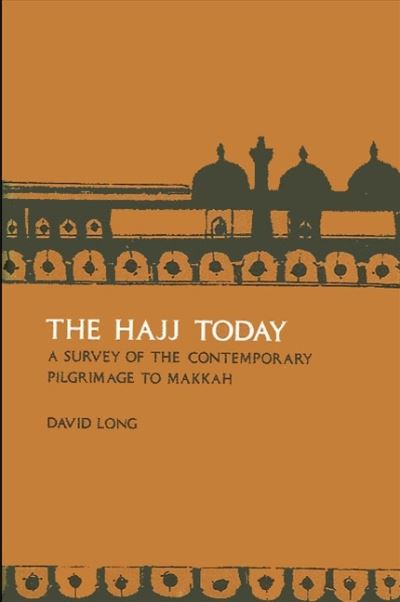 Cover for David Long · The Hajj Today (Paperback Book) (1979)