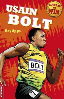 Cover for Roy Apps · EDGE: Dream to Win: Usain Bolt - EDGE: Dream to Win (Paperback Book) [Illustrated edition] (2017)