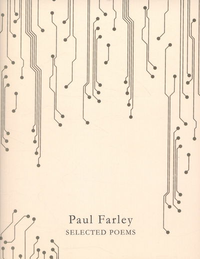 Cover for Paul Farley · Selected Poems (Paperback Book) [Main Market Ed. edition] (2014)