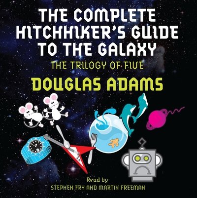 Cover for Douglas Adams · Complete Hitchhiker's Guide to the Galaxy - The Trilogy of Five (Taschenbuch) (2013)