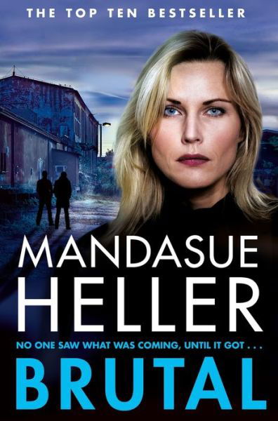 Cover for Mandasue Heller · Brutal: A Man Must Fight to Protect a Woman on the Run in this Addictive Gangland Thriller (Paperback Bog) (2019)