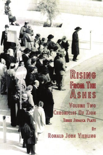 Ronald John Vierling · Rising from the Ashes Vol 2: Chronicles of Zion (Paperback Bog) (2010)