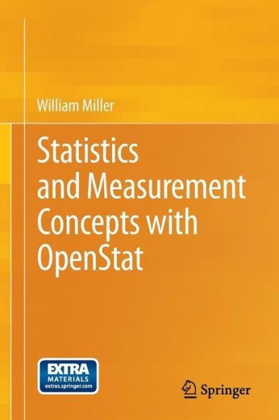 Cover for William Miller · Statistics and Measurement Concepts with Openstat (Paperback Book) (2012)