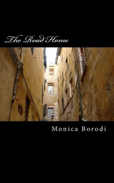 Cover for Ms M L Borodi · The Road Home (Paperback Bog) (2013)