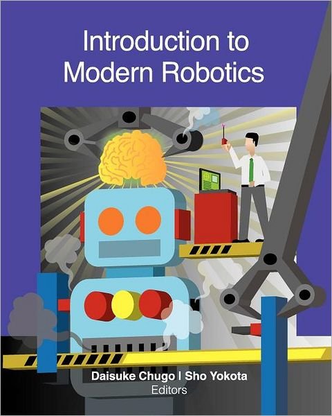 Cover for Daisuke Chugo · Introduction to Modern Robotics (Paperback Book) (2012)