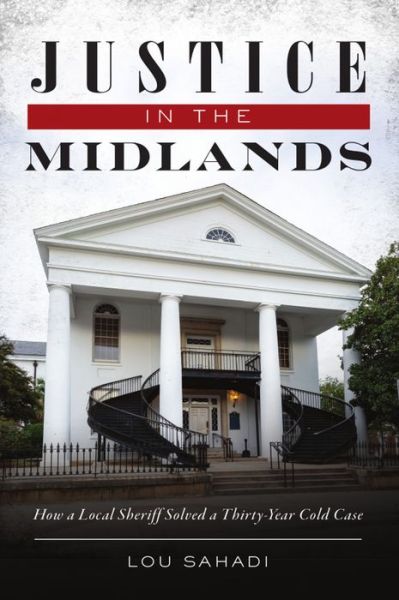 Cover for Lou Sahadi · Justice in the Midlands (Buch) (2021)