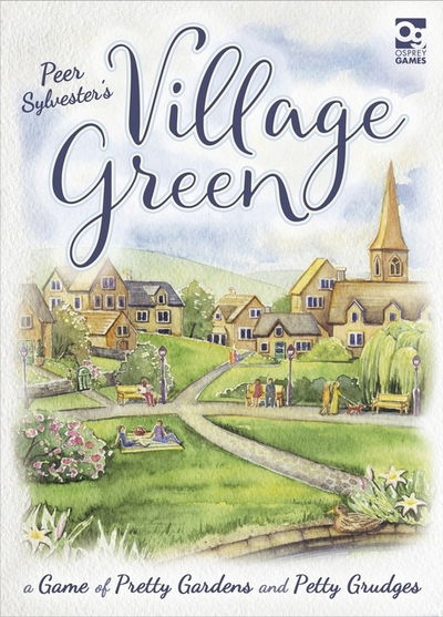 Cover for Peer Sylvester · Village Green: A Game of Pretty Gardens and Petty Grudges (SPIEL) (2020)